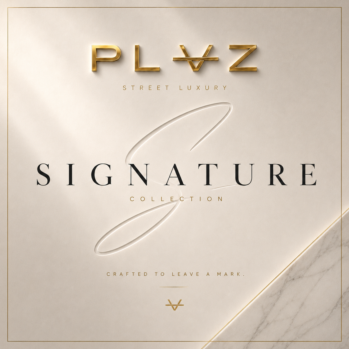 PLVZ SIGNATURE